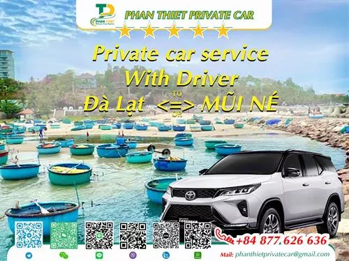 Car rental Da Lat <=> Mui Ne (private car with driver)